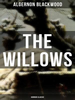 cover image of The Willows (Horror Classic)